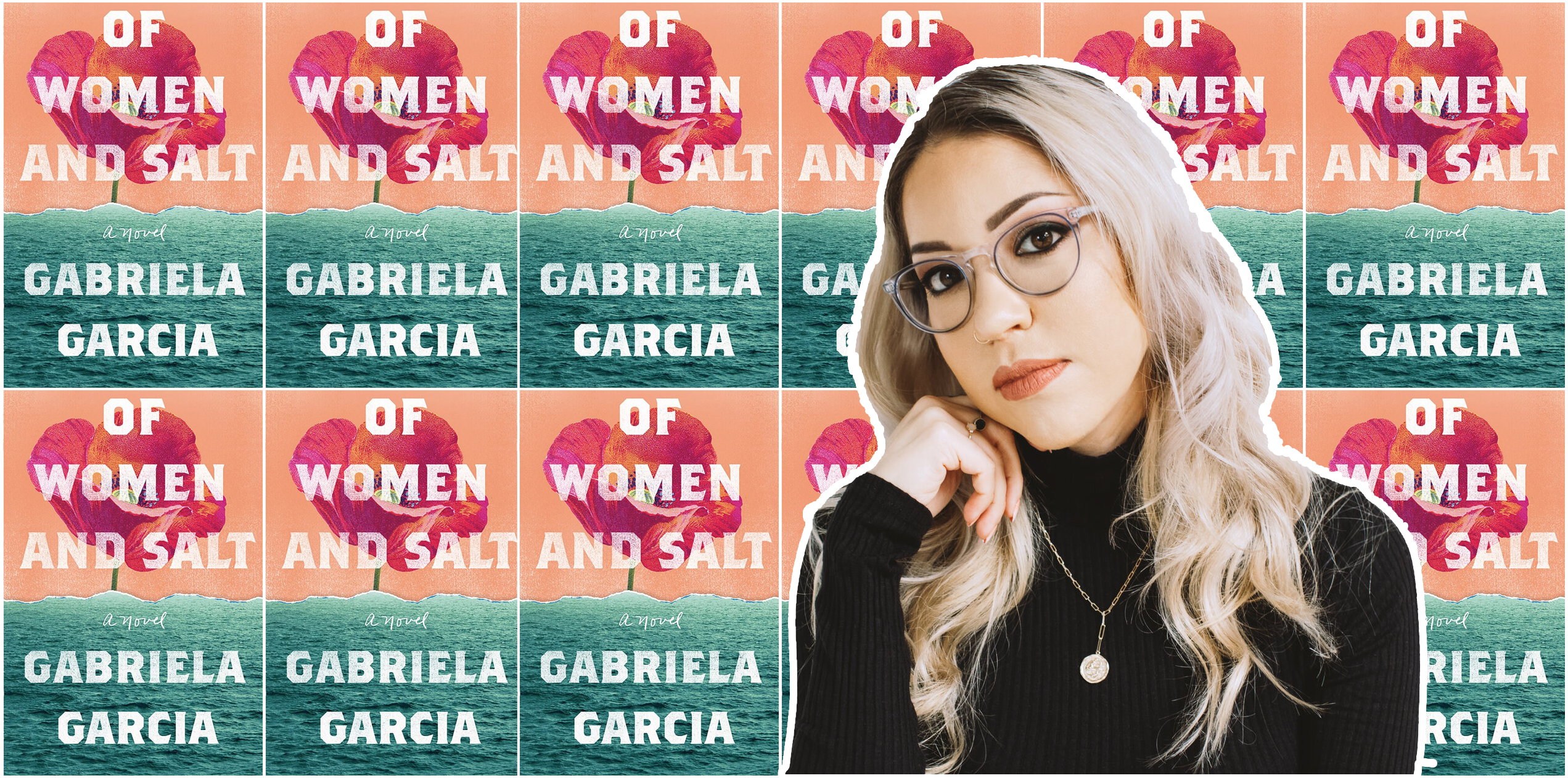 Of Women and Salt's Gabriela Garcia