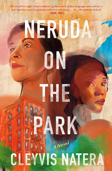 "Neruda on the Park: A Novel" Photo: Amazon